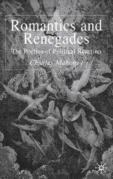 bokomslag Romantics and Renegades