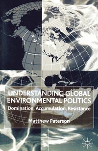 bokomslag Understanding Global Environmental Politics