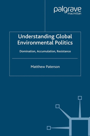 bokomslag Understanding Global Environmental Politics