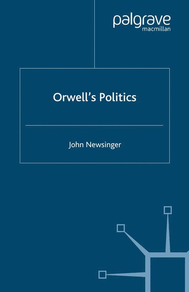 bokomslag Orwell's Politics