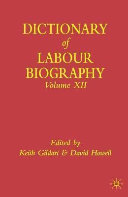 Dictionary of Labour Biography 1