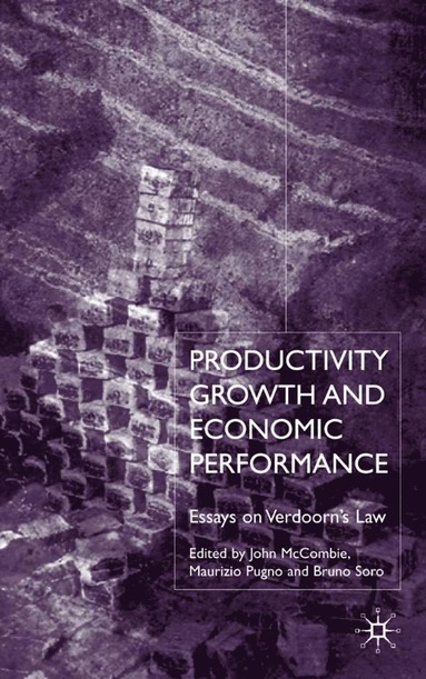 bokomslag Productivity Growth and Economic Performance