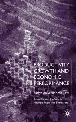 Productivity Growth and Economic Performance 1