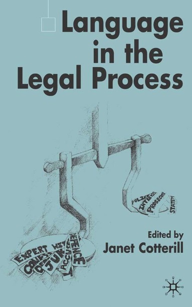 bokomslag Language in the Legal Process