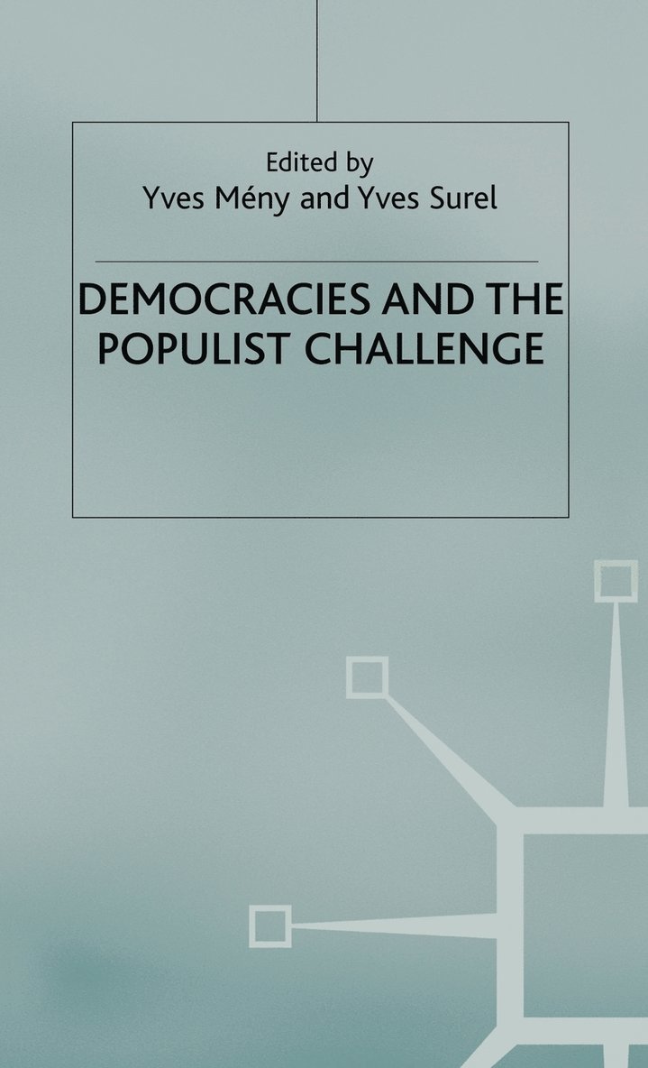 Democracies and the Populist Challenge 1