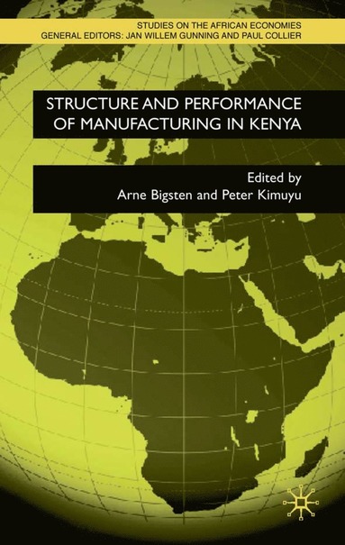 bokomslag Structure and Performance of Manufacturing in Kenya