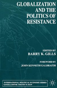 bokomslag Globalization and the Politics of Resistance