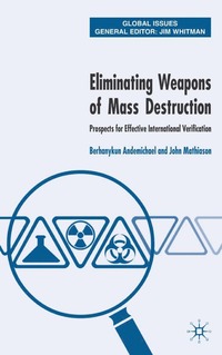 bokomslag Eliminating Weapons of Mass Destruction