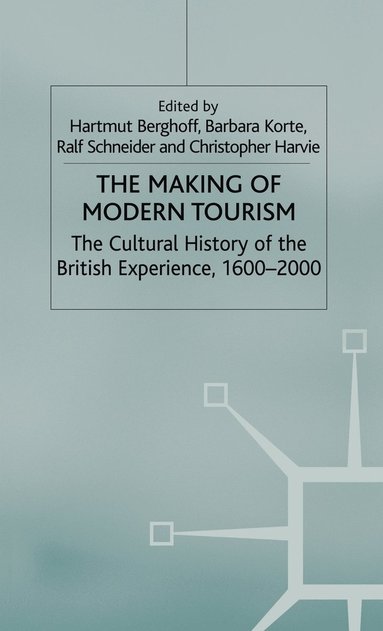 bokomslag The Making of Modern Tourism