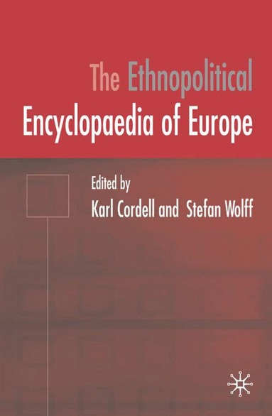 bokomslag Ethnopolitical Encyclopaedia of Europe