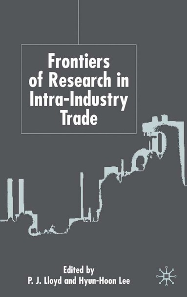 bokomslag Frontiers of Research in Intra-Industry Trade