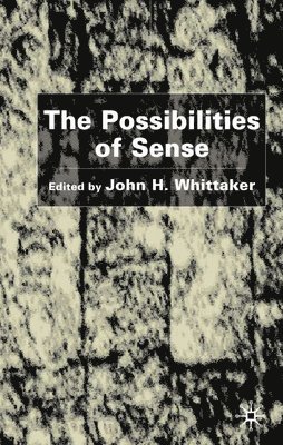 The Possibilities of Sense 1