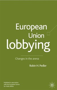bokomslag European Union Lobbying