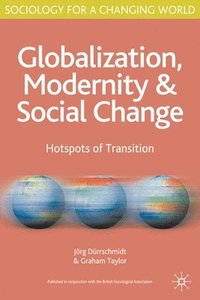 bokomslag Globalisation, Modernity and Social Change