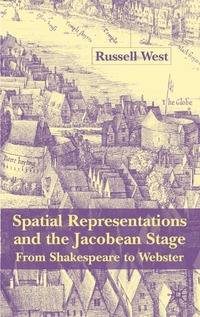 bokomslag Spatial Representations and the Jacobean Stage