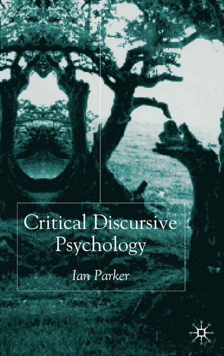 Critical Discursive Psychology 1