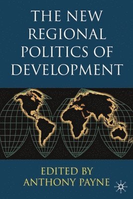 bokomslag The New Regional Politics of Development
