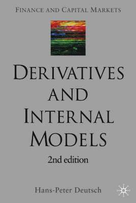 Derivatives and Internal Models 1