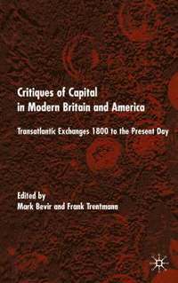 bokomslag Critiques of Capital in Modern Britain and America