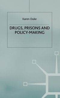 bokomslag Drugs, Prisons and Policy-Making