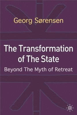 The Transformation of the State 1