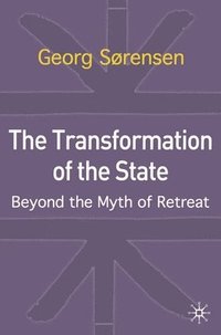 bokomslag The Transformation of the State