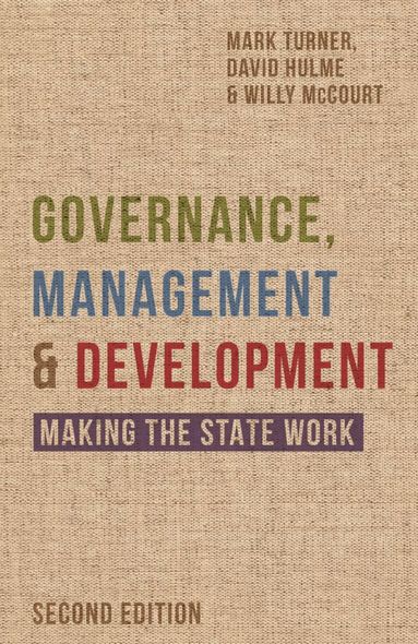 David Hulme, Mark Turner, Willy McCourt - Governance, Management and Development, Inbunden