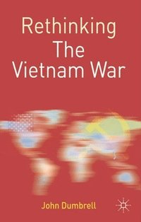 bokomslag Rethinking the Vietnam War
