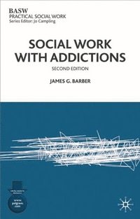 bokomslag Social Work with Addictions