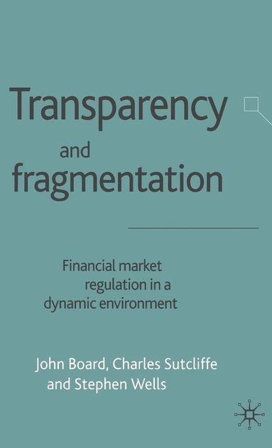 bokomslag Transparency and Fragmentation