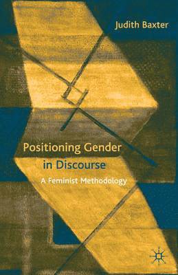 J. Baxter, Dr Baxter, Judith - Positioning Gender in Discourse, Inbunden