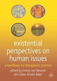 bokomslag Existential Perspectives on Human Issues: A Handbook for Therapeutic Practice