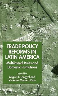 bokomslag Trade Policy Reforms in Latin America