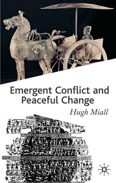 Hugh Miall - Emergent Conflict and Peaceful Change, Häftad