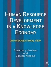bokomslag Human Resource Development in a Knowledge Economy: An Organizational View