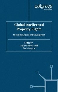 bokomslag Global Intellectual Property Rights