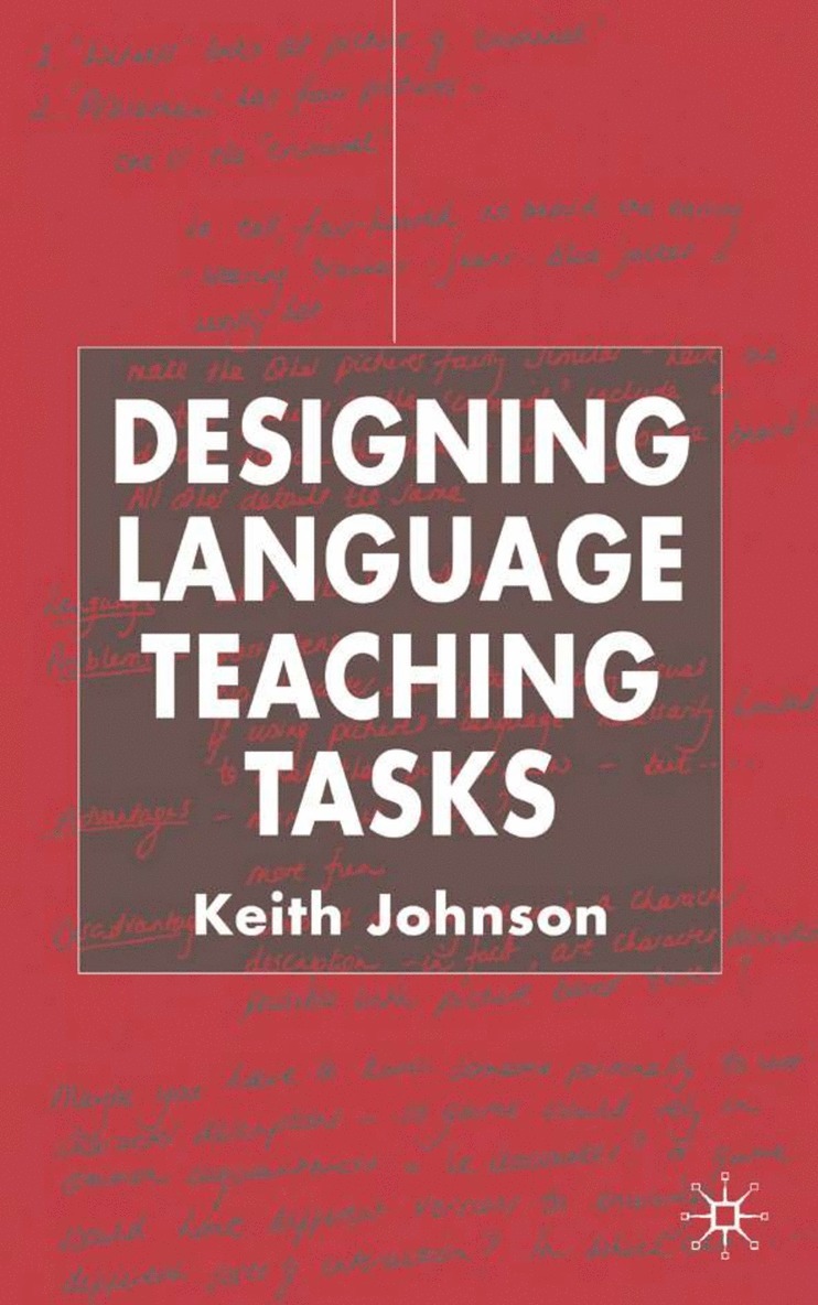 Designing Language Teaching Tasks 1