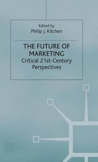 bokomslag The Future of Marketing
