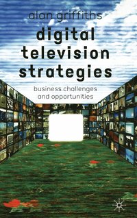 bokomslag Digital Television Strategies