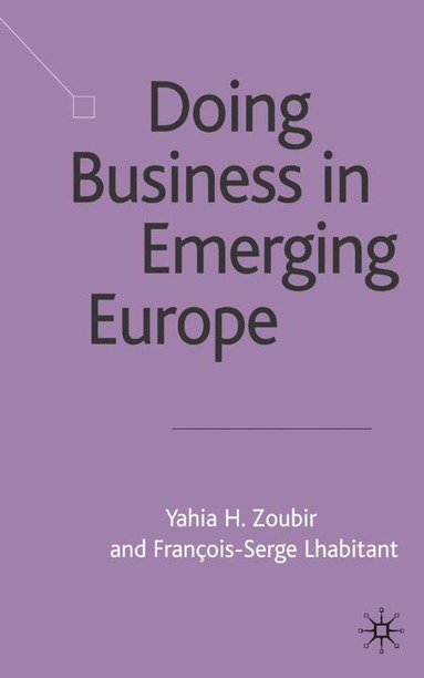 bokomslag Doing Business in Emerging Europe