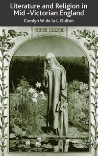 bokomslag Literature and Religion in Mid-Victorian England
