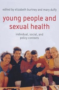 bokomslag Young People and Sexual Health