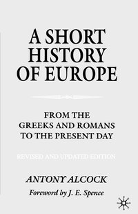 bokomslag A Short History of Europe