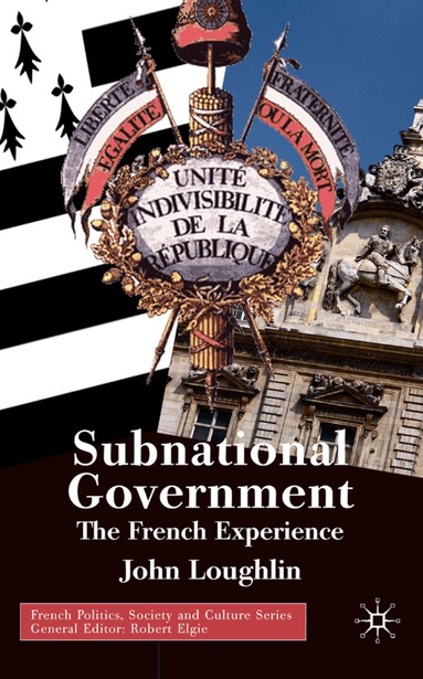 John Loughlin - Subnational Government, Inbunden