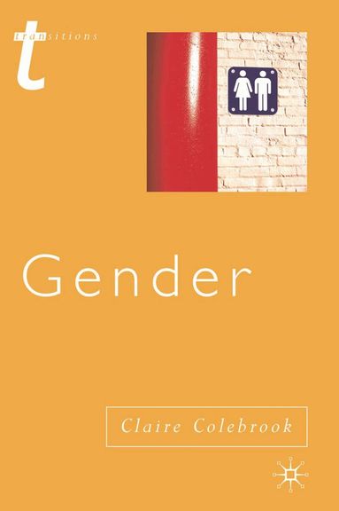 Claire Colebrook - Gender, Inbunden