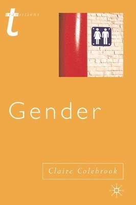 Claire Colebrook - Gender, Häftad
