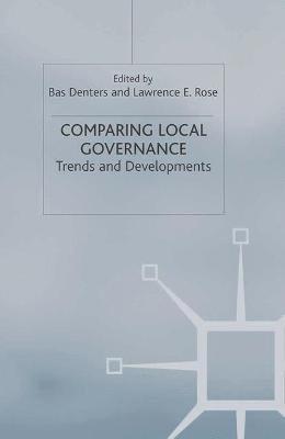 Comparing Local Governance: Trends and Developments