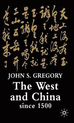 West and China Since 1500