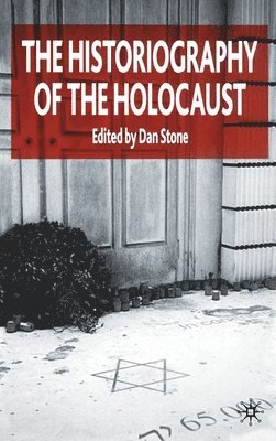 The Historiography of the Holocaust 1