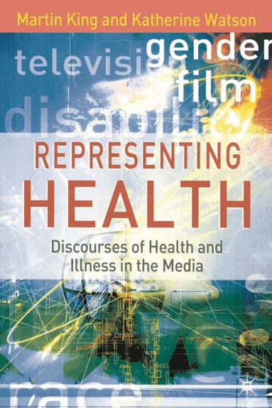 Martin King, Katherine Watson - Representing Health, Häftad